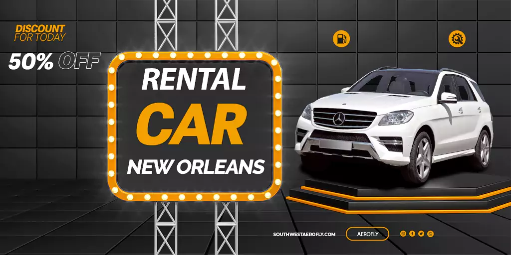 Car Rental New Orleans Airport
