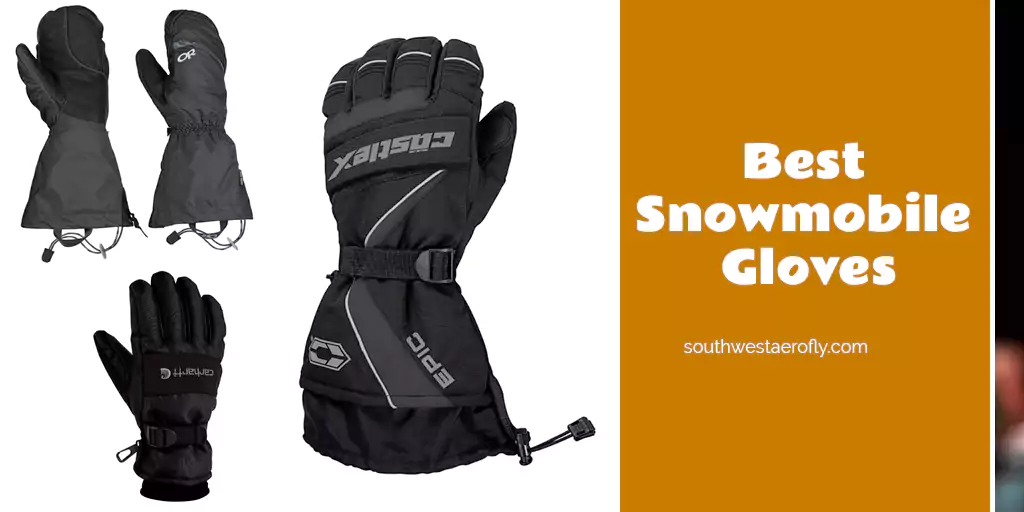 best snowmobile gloves